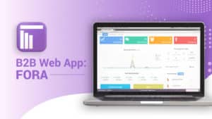 b2b web app by fora on a laptop with data