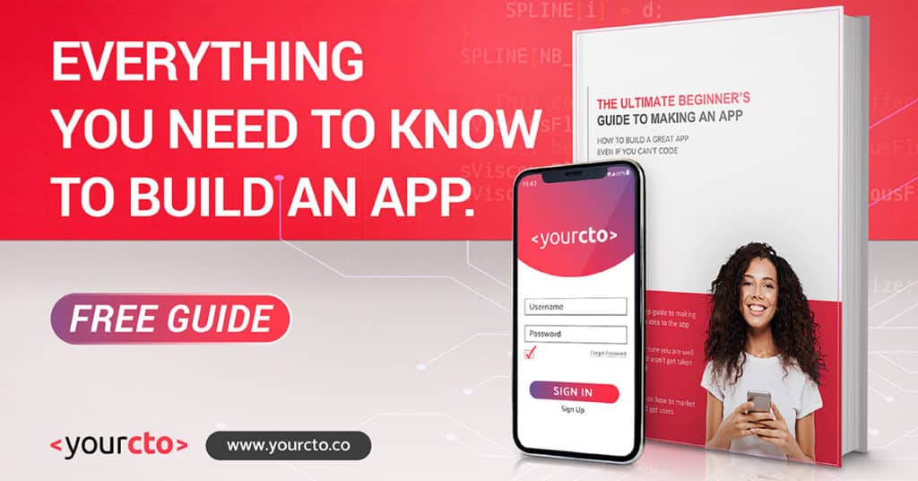 the ultimate beginner's guide to making an app by yourcto
